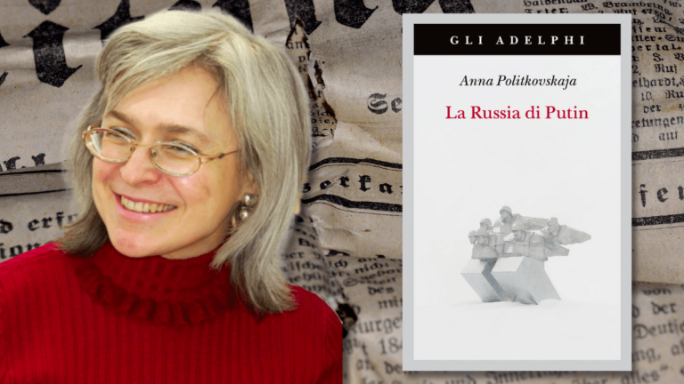 Anna Politkovskaja "La Russia di Putin"