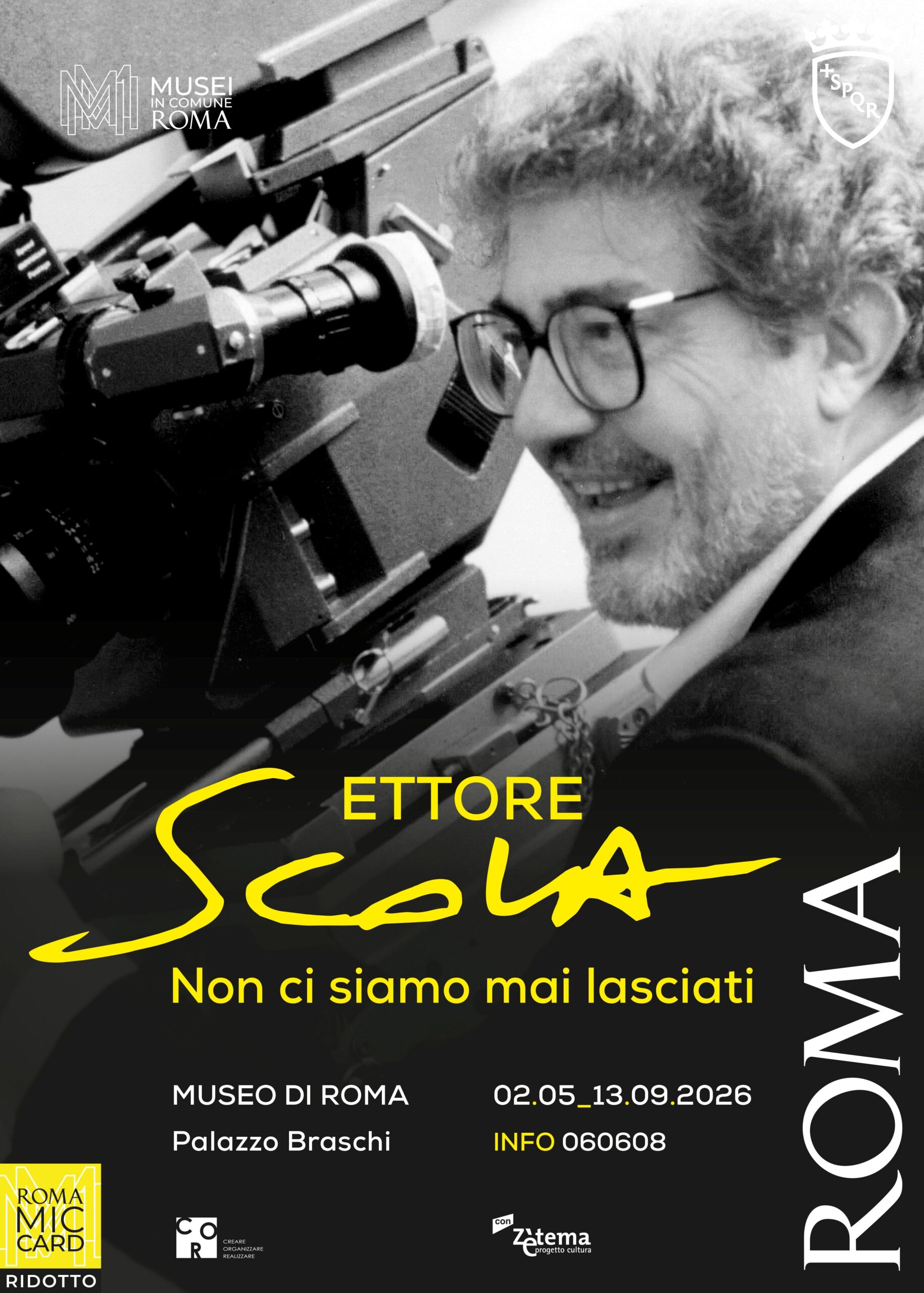 Manifesto mostra Ettore Scola. Non ci siamo mai lasciati
